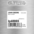 LP48865 Seat Cover Fits John Deere (surplus Open Box) New. Price: $44.99.