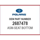 Polaris Seat Assembly, Bottom 2687478 Oem New. Price: $279.99.