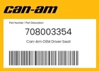 Can-am Ryker 900 Driver Seat Black Oem 708003354 New. Price: $115.00.