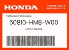Honda Genuine Hitch Trailer 50810-HM8-W00 New. Price: $33.75.