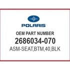 Polaris ASM-SEAT,BTM,40,BLK 2686034-070 Oem New. Price: $289.99.
