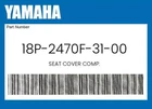Yamaha Genuine Seat Cover Comp. 18P-2470F-31-00 New. Price: $94.39.